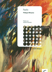 Le couloir/Pasillo de Philippe Minyana