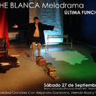 NOCHE BLANCA MELODRAMA 